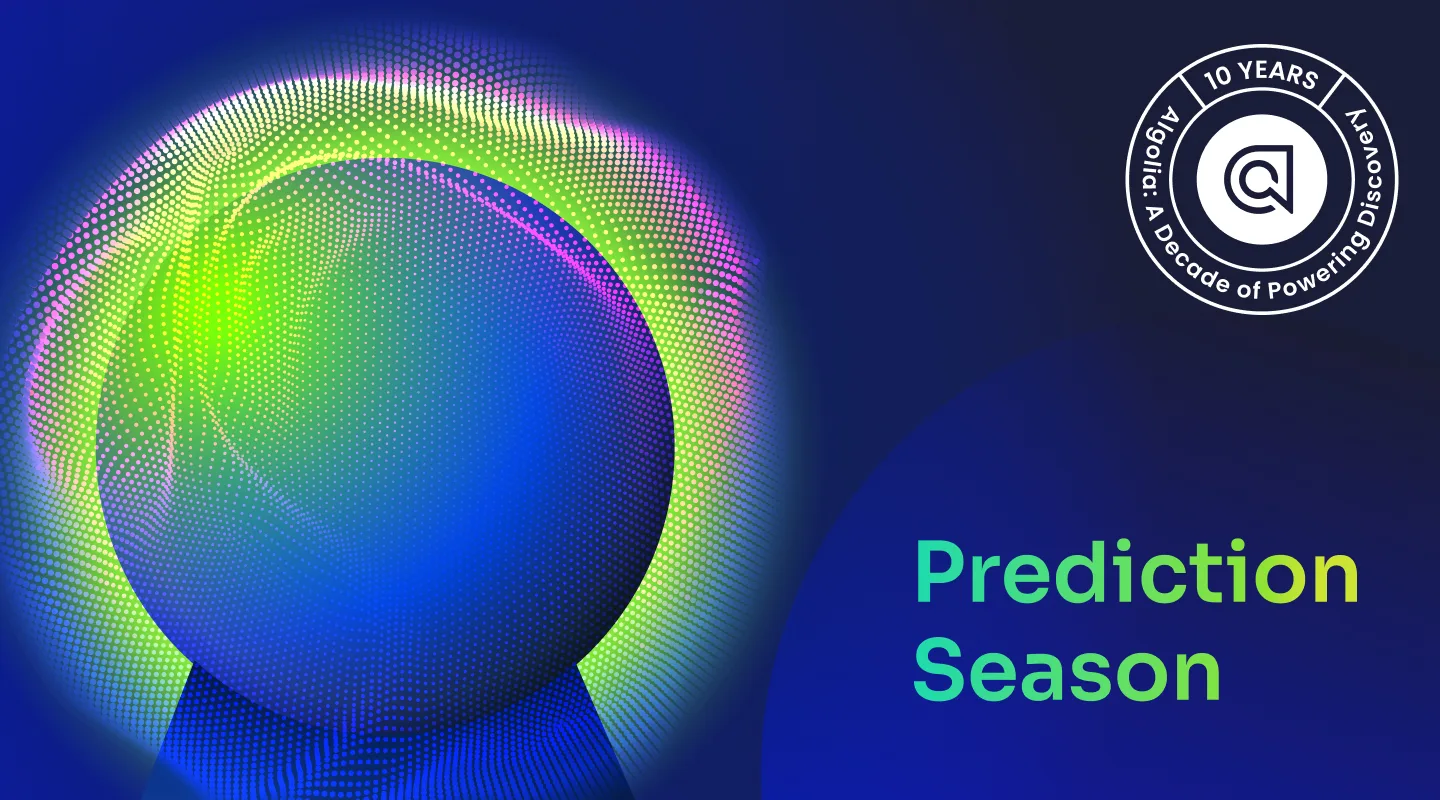 Our 10 Predictions on Search, Discovery, and Retail | Algolia
